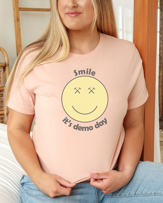 Smile It's Demo Day Unisex Short Sleeve Tee